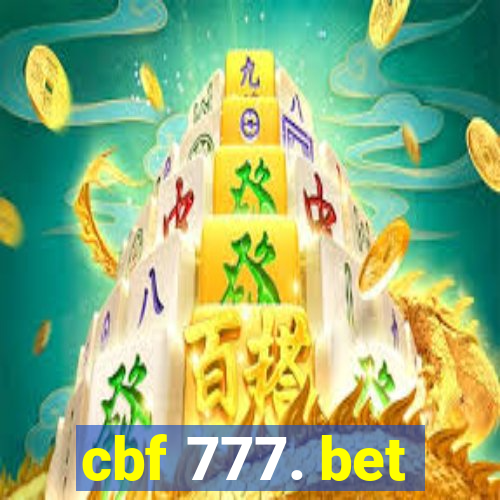 cbf 777. bet